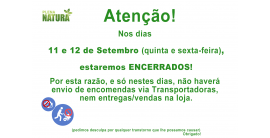 Dia 11 e 12 de Setembro estamos encerrados